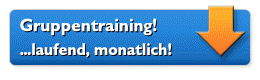 Gruppentraining mit monatlicher Gebühr.... Weitere Informationen... <klicken>